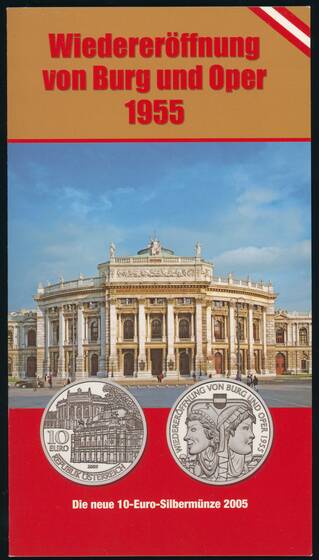 ÖSTERREICH 2005 10 Euro Wiedereröffnung von Burg und Oper 1955