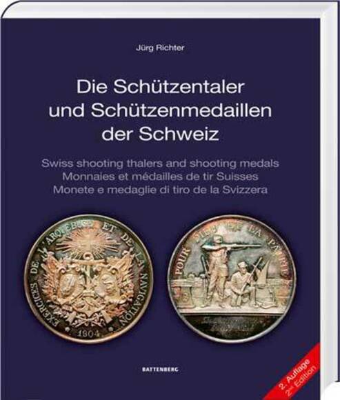 Die Schützentaler und Schützenmedaillen der Schweiz