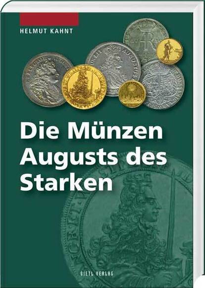 Die Münzen Augusts des Starken